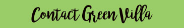 Contact Green Villa